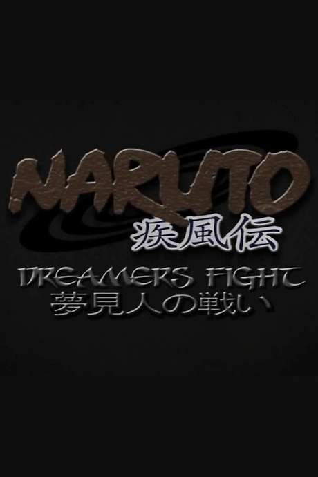 Naruto Shippuden: Dreamers Fight